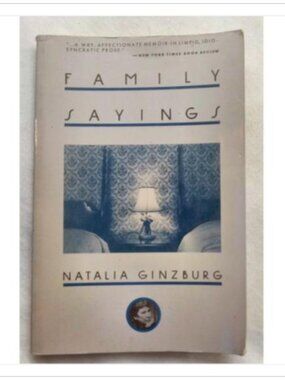 Family Sayings A Wry Affectionate Memoir Arcade Publishing 1989 PB